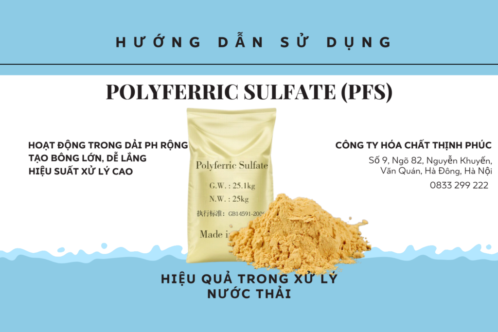 Hướng Dẫn Sử Dụng Poly Ferric Sulphate (PFS) Hiệu Quả Trong Xử Lý Nước Thải