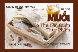 Tại Sao Muối Có Thể Bảo Quản Thực Phẩm